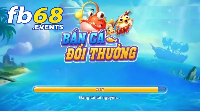 Bắn Cá Đổi Thưởng Hướng Dẫn Bí Kíp Chơi Hiệu Quả Từ FB68 2 Bắn cá đổi thưởng ngày càng phát triển mạnh mẽ trên thị trường